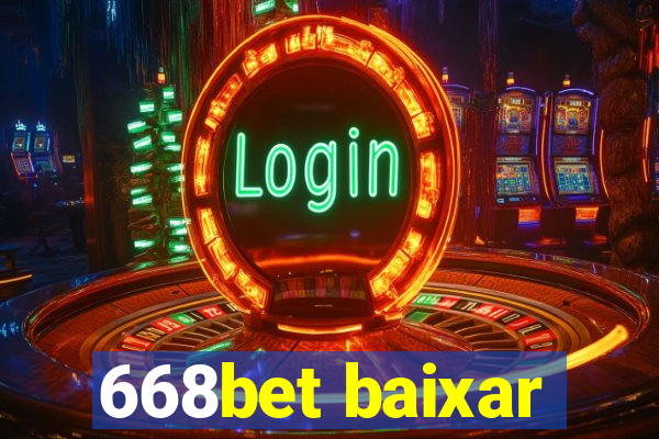 668bet baixar